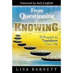From Questioning to Knowing, Paperback - Lisa Barnett imagine