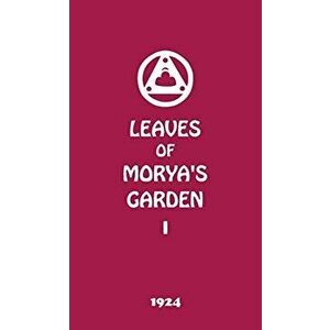 Leaves of Morya's Garden I: The Call, Hardcover - Agni Yoga Society imagine