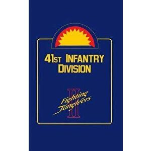 41st Infantry Division: Fighting Jungleers - Turner Publishing imagine