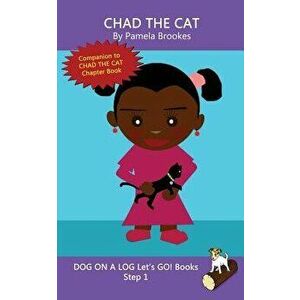 Chad The Cat: Systematic Decodable Books Help Developing Readers, including Those with Dyslexia, Learn to Read with Phonics - Pamela Brookes imagine