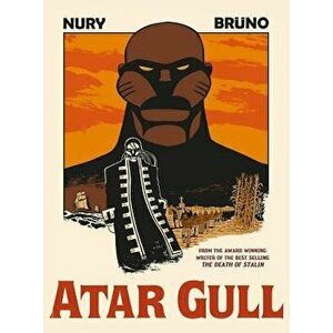 Atar Gull, Hardcover - Fabien Nury imagine