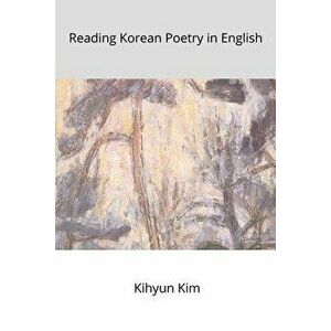 Reading Korean Poetry in English - Kihyun Kim imagine