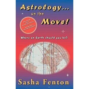 Astrology... on the Move! - Sasha Fenton imagine