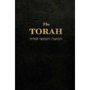 The Torah: The First Five Books of the Hebrew Bible - Anonym imagine