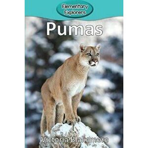 Pumas, Paperback - Victoria Blakemore imagine