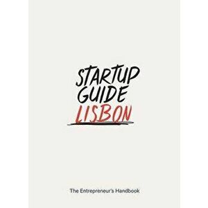 Startup Guide Lisbon - Startup Guide imagine