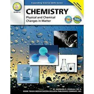 Chemistry, Grades 6 - 12, Paperback - Ed D. Barbara R. Sandall imagine