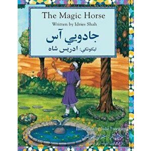 The Magic Horse: English-Pashto Edition, Paperback - Idries Shah imagine