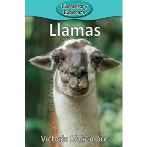 Llamas, Paperback - Victoria Blakemore imagine