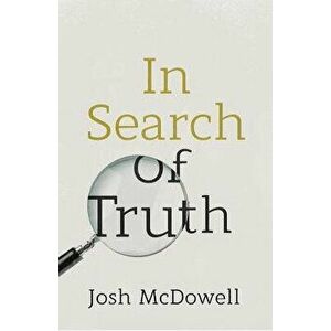 In Search of Truth (Pack of 25), Paperback - Crossway Bibles imagine