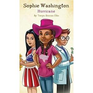 Sophie Washington: Hurricane, Hardcover - Tonya Duncan Ellis imagine