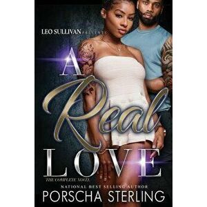 A Real Love, Paperback - Porscha Sterling imagine
