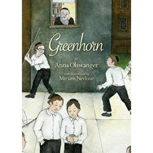 Greenhorn, Hardcover - Anna Olswanger imagine