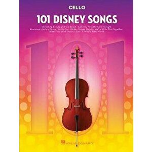 101 Disney Songs: For Cello, Paperback - Hal Leonard Corp imagine