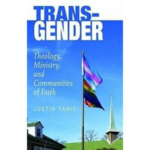Trans-Gender, Paperback - Justin Sabia-Tanis imagine