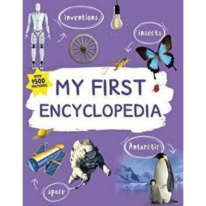 My First Encyclopedia, Paperback - Kingfisher Books imagine