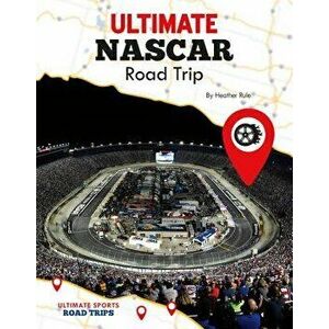 Ultimate NASCAR Road Trip - Heather Rule imagine
