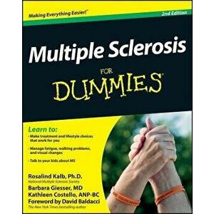 Multiple Sclerosis for Dummies, Paperback - Rosalind Kalb imagine