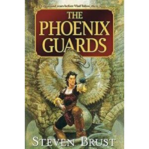 The Phoenix Guards, Paperback - Steven Brust imagine