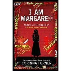 I Am Margaret, Paperback - Corinna Turner imagine