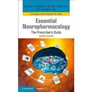 Essential Neuropharmacology: The Prescriber's Guide, Paperback - Stephen D. Silberstein imagine