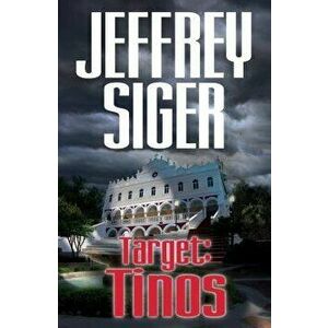 Target: Tinos, Paperback - Jeffrey Siger imagine