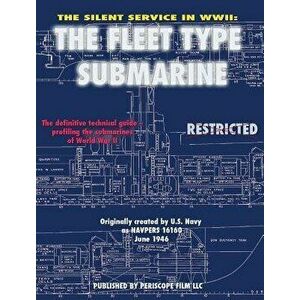The Silent Service in WWII: The Fleet Type Submarine, Hardcover - United States Navy imagine