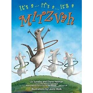 It's a ... It's a ... It's a Mitzvah, Paperback - Liz Suneby imagine