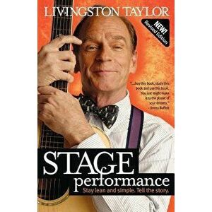 Stage Performance, Paperback - Livingston Taylor imagine