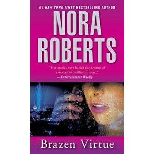 Brazen Virtue - Nora Roberts imagine