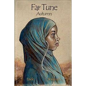 Far Tune: Autumn, Paperback - Terry Eisele imagine