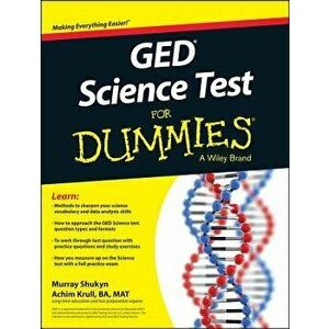 GED Science for Dummies, Paperback - Murray Shukyn imagine