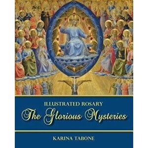 The Glorious Mysteries, Paperback - Karina Tabone imagine