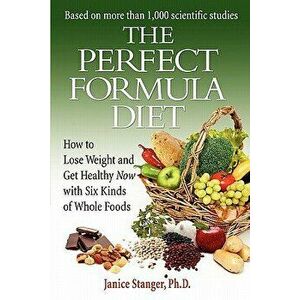 The Perfect Formula Diet, Paperback - Janice Stanger imagine
