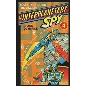 Be an Interplanetary Spy: Space Olympics, Paperback - Ron Martinez imagine