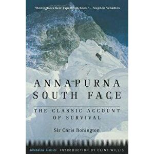 Annapurna South Face (Tr), Paperback - Chris Bonington imagine