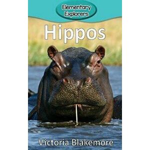 Hippos, Hardcover - Victoria Blakemore imagine