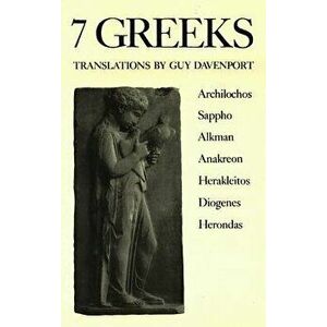 7 Greeks, Paperback - Guy Davenport imagine