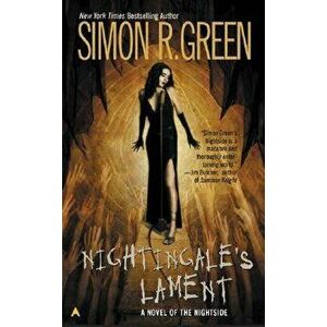 Nightingale's Lament: A Novel of the Nightside - Simon R. Green imagine