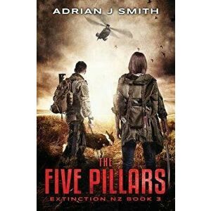 The Five Pillars, Paperback - Nicholas Sansbury Smith imagine