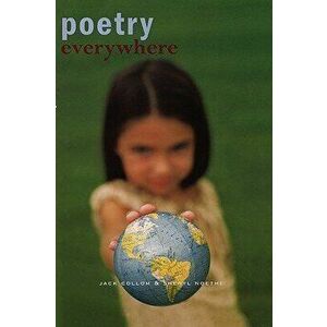 Poetry Everywhere: Teaching Poetry Writing in School and in the Community, Paperback - Jack Collom imagine