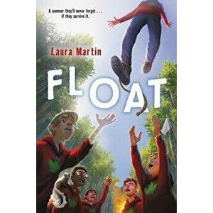 Float, Paperback - Laura Martin imagine