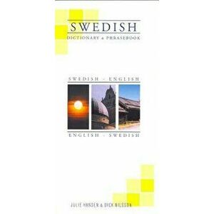 Swedish-English English/Swedish Dictionary and Phrasebook, Paperback - Julie Hansen imagine