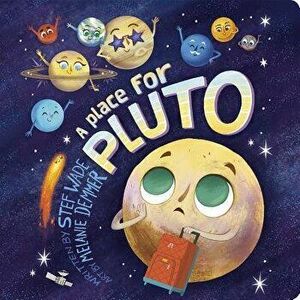 A Place for Pluto - Stef Wade imagine