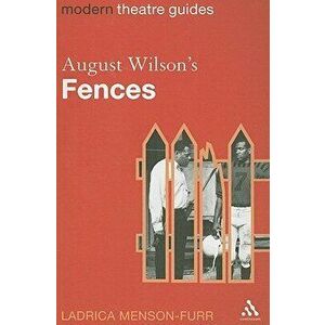 August Wilson's Fences, Paperback - Ladrica Menson-Furr imagine