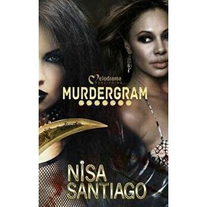 Murdergram, Paperback - Nisa Santiago imagine