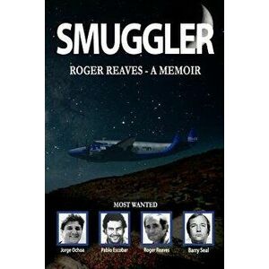 Smuggler, Paperback - Mr Roger Reaves imagine