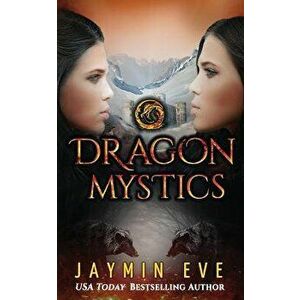 Dragon Mystics: Supernatural Prison #2, Paperback - Jaymin Eve imagine