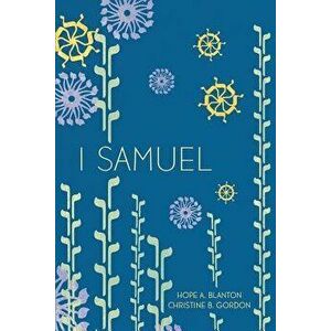 1 Samuel: At His Feet Studies, Paperback - Hope a. Blanton imagine