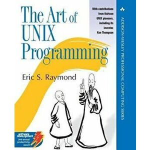 The Art of Unix Programming, Paperback - Eric S. Raymond imagine